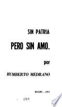 Sin patria pero sin amo