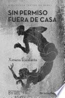 Sin permiso fuera de casa