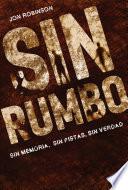 Sin rumbo (Sin Lugar 2)