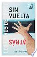 Sin vuelta atrás