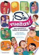 ¡Sin vueltas!