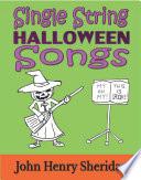 Single String Halloween Songs