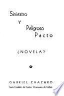 Siniestro y peligroso pacto