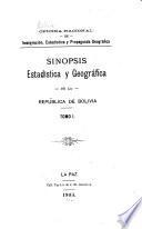 Sinopsis estadística y geográfica de la República de Bolivia