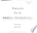 Síntesis de la poesía colombiana