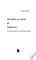 Sistema en caos & máquina