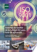 Sistemas de Gestión de la Calidad ISO 9001 Guía de aplicación