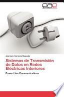 Sistemas de Transmisión de Datos en Redes Eléctricas Interiores