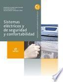 Sistemas eléctricos y de seguridad y confortabilidad