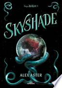 Skyshade (edición en español) (Lightlark 3)