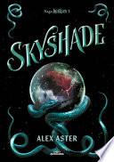 Skyshade (Spanish Edition)