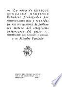 “La” obra de Enrique Gonzalez Martinez