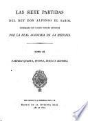 “Las” siete partidas del Rey don Alfonso el Sabio