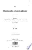 “Le” chemin de fer de Semlin à Fiume