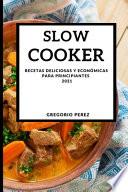 SLOW COOKER 2021 (SPANISH EDITION)