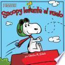 Snoopy Levanta el Vuelo = Snoopy Takes Off