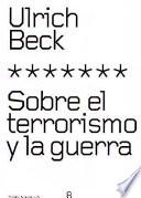 Sobre el terrorismo y la guerra