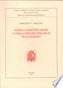 Sobre la Aegritudo amoris y otras cuestiones fisiátricas en la Celestina