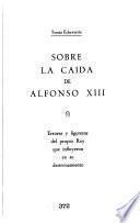 Sobre la caída de Alfonso XIII