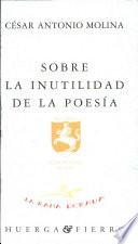 Sobre la inutilidad de la POESIA