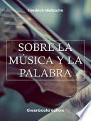 Sobre la música y la palabra