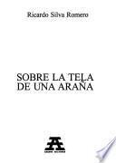 Sobre la tela de una araña