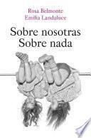 Sobre nosotras sobre nada