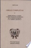 Sobre Ortega y Gasset y otros trabajos de historia de las ideas en España y la América Española