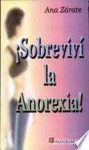 Sobreviví la anorexia