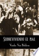 Sobreviviendo el Mal