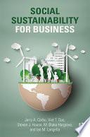 Social Sustainability for Business