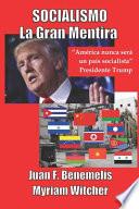 Socialismo La Gran Mentira