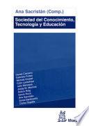 Sociedad del Conocimiento, Tecnología y Educación