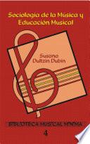 Sociología de la música y Educación Musical.