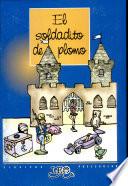 Soldadito de Plomo, El
