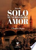Solo el verdadero amor