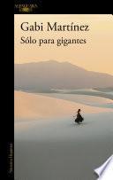 Sólo para gigantes
