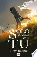 Solo si eres tú (Serie Destino o Casualidad 4)