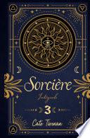 Sorcière - Intégrale 3
