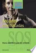 SOS... Mujeres maltratadas