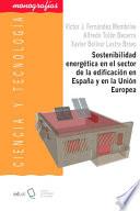 Sostenibilidad energética en el sector de la edificación en España y en la Unión Europea