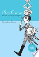 ¡Soy Caldas!