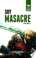 Soy Masacre no 01/10