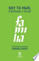 Soy tu hijo, enseñame a volar