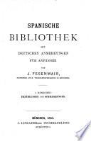 Spanische Bibliothek mit deutschen Anmerkungen für Anfänger
