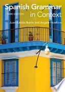 Spanish Grammar in Context