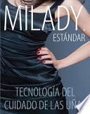 Spanish Translated, Milady Standard Nail Technology