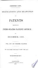Specifications and Drawings of Patents Issued from the United States Patent Office