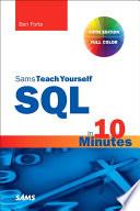 SQL in 10 Minutes a Day, Sams Teach Yourself