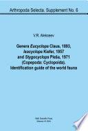 Роды Eucyclops Claus, 1893, Isocyclops Kiefer, 1957 и Stygocyclops Pleša, 1971 (Copepoda: Cyclopoida). Определитель мировой фауны / Genera Eucyclops Claus, 1893, Isocyclops Kiefer, 1957 and Stygocyclops Pleša, 1971 (Copepoda: Cyclopoida). Identification guide of the world fauna
